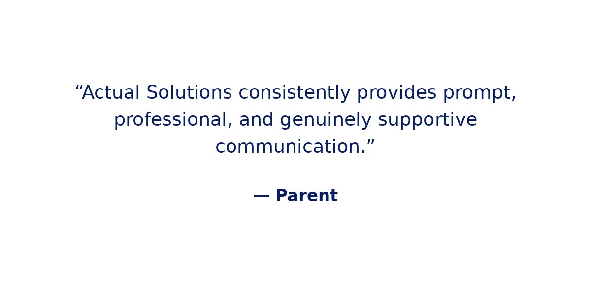Actual-Solutions-Testimonial-07-Parent