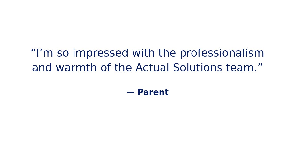Actual-Solutions-Testimonial-10-Parent